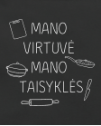 Mano virtvė mano taisyklės